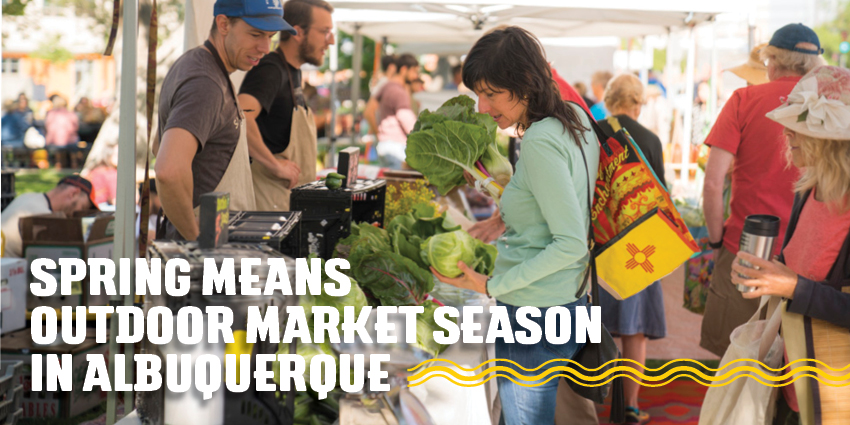 Spring Means Outdoor Market Season in Albuquerque 